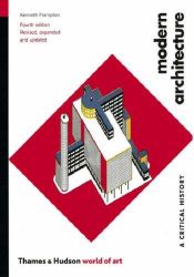 book cover of Modern architecture by Kenneth Frampton