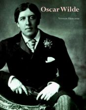 book cover of Oscar Wilde (Literary Lives) by Vyvyan Holland