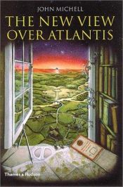 book cover of The new view over Atlantis by John Michell