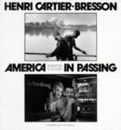 book cover of America in Passing by Анри Картье-Брессон