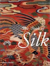 book cover of The book of silk by Philippa Scott