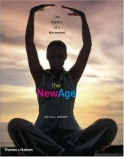 book cover of The New Age: The History of a Movement by Nevill Drury