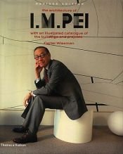 book cover of The Architecture of I.M. Pei by Carter Wiseman