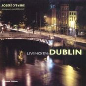 book cover of Living in Dublin by Robert O'Byrne