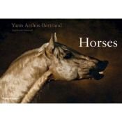 book cover of Horses by Yann Arthus-Bertrand