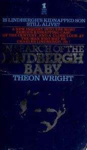 book cover of In Search of the Lindbergh Baby by Theon Wright