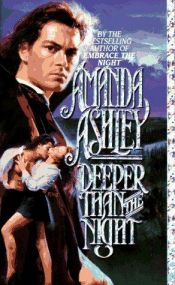 book cover of Deeper Than the Night (Love Spell Romance) by Amanda Ashley