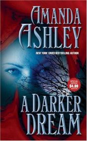 book cover of Novel Book 1 A Darker Dream by Amanda Ashley