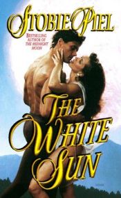 book cover of The White Sun by Stobie Piel