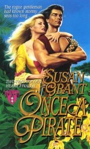 book cover of Once A Pirate by Susan Grant