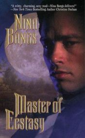 book cover of Master of Ecstasy by Nina Bangs