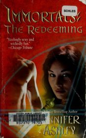 book cover of The Redeeming (Immortals #5) by Allyson James