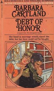 book cover of The Smuggled Heart (Debt Of Honor) by Barbara Cartland