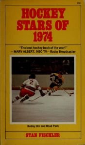 book cover of Hockey Stars of 1974 by Stan Fischler