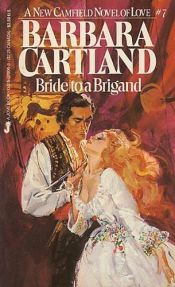 book cover of Bride to a Brigand by Barbara Cartland