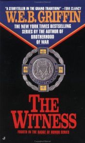 book cover of The Witness by W.E.B. Griffin