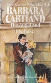 book cover of The Angel and the Rake (Camfield Novels of Love) by Barbara Cartland