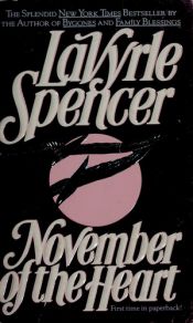 book cover of November of the Heart by LaVyrle Spencer