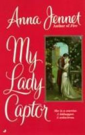 book cover of My Lady Captor by Hannah Howell