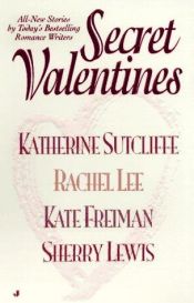 book cover of Secret Valentines by Katherine Sutcliffe