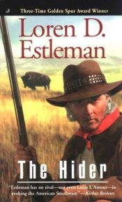 book cover of The Hider by Loren D. Estleman