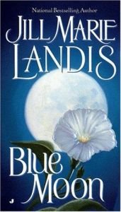 book cover of Blue Moon (Louisiana series) by Jill Marie Landis