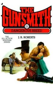 book cover of Dangerous Breed by J. R. Roberts