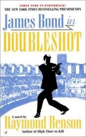 book cover of Doubleshot (James Bond) by Raymond Benson