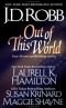 Out of this World: Interlude in Death (In Death, Book 12.5)