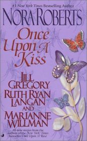 book cover of Once Upon a Kiss (A World Apart by Нора Робертс