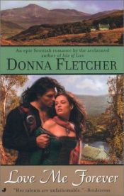 book cover of Love me forever by Donna Fletcher
