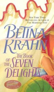 book cover of The Book Of The Seven Delights by Betina Krahn