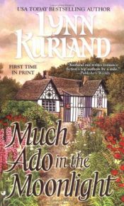 book cover of Much ado in the moonlight by Lynn Kurland