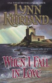 book cover of When I Fall in Love (Book 4) by Lynn Kurland