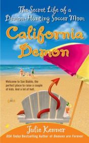 book cover of California Demon by Julie Kenner