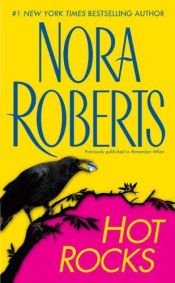 book cover of Hot rocks by Νόρα Ρόμπερτς