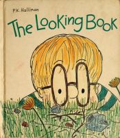 book cover of The looking book by P. K. Hallinan