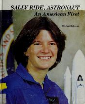 book cover of Sally Ride, astronaut : an American first by June Behrens