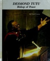 book cover of Desmond Tutu: Bishop of Peace by Carol Greene
