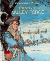 book cover of The Story of Valley Forge by Conrad Stein