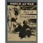 book cover of Fall of Singapore by Conrad Stein