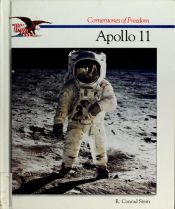 book cover of The Story Of Apollo 11 by Conrad Stein