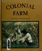 book cover of Colonial Farm by June Behrens