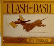 book cover of Flash the Dash by Don Freeman