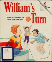 book cover of William's Turn (Rookie Readers) by Anna Grossnickle Hines