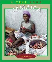 book cover of Jamaica (True Books: Geography: Countries) by Ann Heinrichs