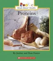 book cover of Proteins (Rookie Read-About Health) by Justine Korman