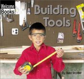 book cover of Building Tools (Welcome Books) by Inez Snyder