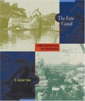 book cover of The Erie Canal (Cornerstones of Freedom Second Series) by Conrad Stein