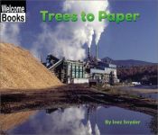 book cover of How Things Are Made: Trees to Paper by Inez Snyder